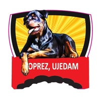 Ultra Planet Tabla/Oznaka - Oprez ujedam Rotvajler